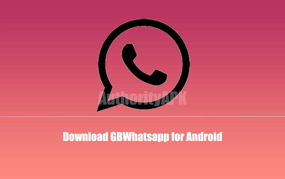 gbwhatsapp apk download latest version 7.40 for android