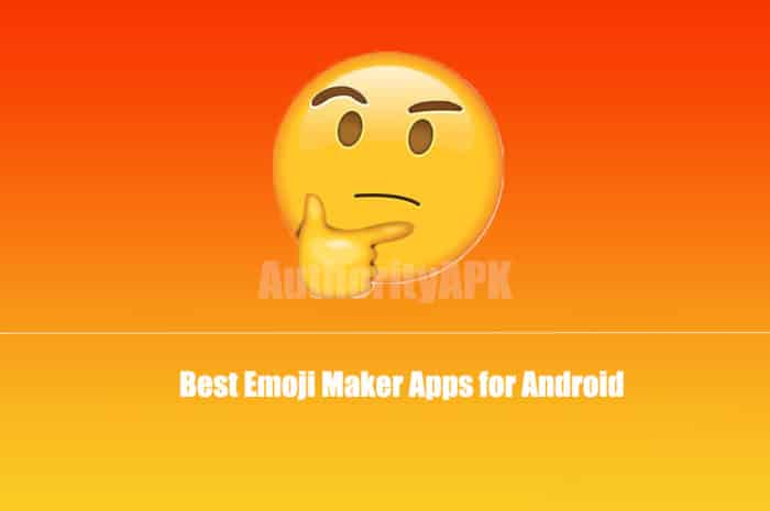 Top 7 Best Emoji Maker Apps for Android Which You Can Download for Free!