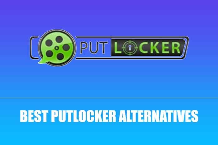 Top Best PutLocker Alternative Sites 2023 to Watch Free Movies & TV Shows!