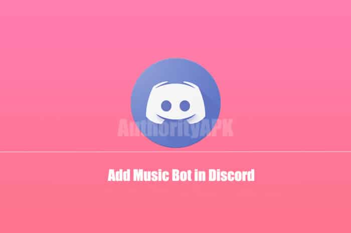 How to Add Music Bot in Discord? [Step by Step Guide]